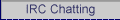 IRC Chatting